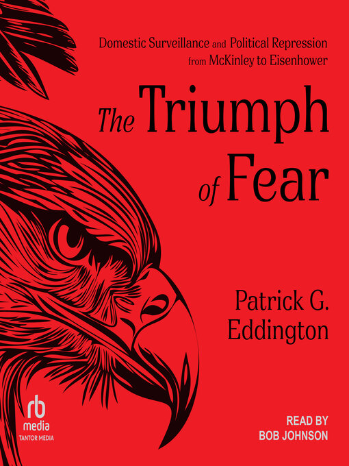 Title details for The Triumph of Fear by Patrick G. Eddington - Wait list